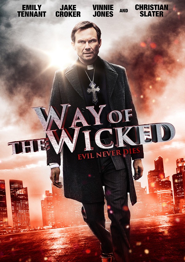 смотреть онлайн бесплатно в хорошем качестве Путь нечестивых / Way of the Wicked (2014) HDRip <
