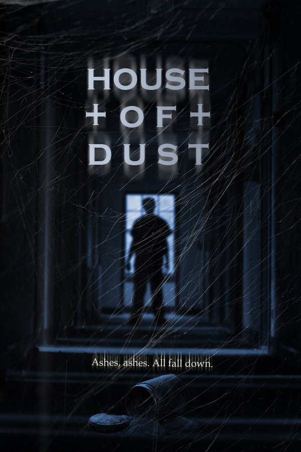 смотреть онлайн бесплатно в хорошем качестве Дом пыли / House of Dust (2013)